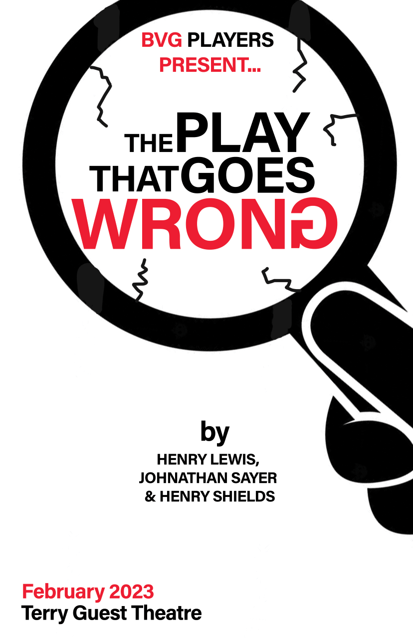 BVG Players present ‘The Play That Goes Wrong (High School Edition)’